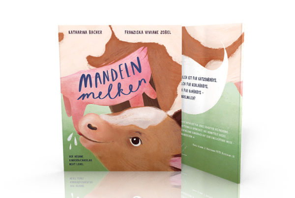 Cover des Kinderbuchs "Mandeln melken" aus dem Next Level Kinderbuchverlag